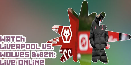 Liverpool fc live match
